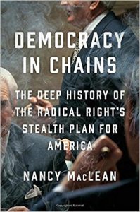 Democracy in Chains by Nancy MacLean